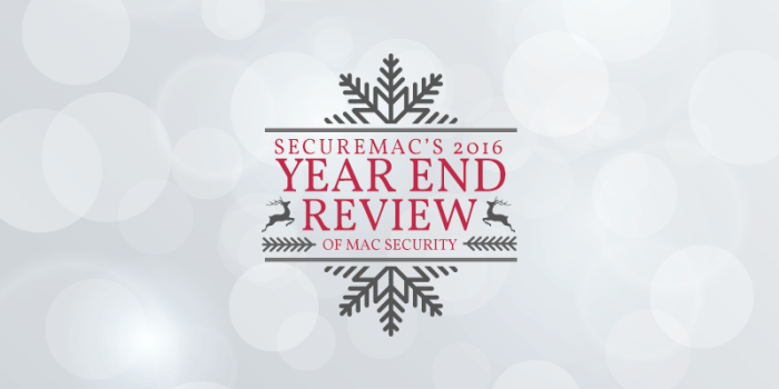 Checklist 17: 2016 Mac Security Year In Review