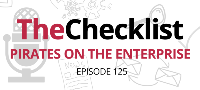 Checklist 125: Pirates on the Enterprise
