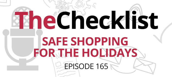 Checklist 165: Safe shopping for the holidays