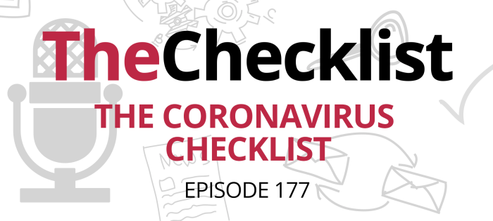 Checklist 177: The Coronavirus Checklist