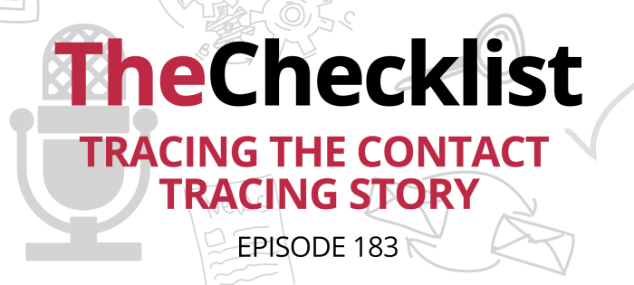 Checklist 183: Tracing the Contact Tracing Story