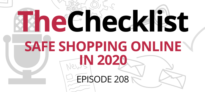 Checklist 208: Safe Shopping Online in 2020