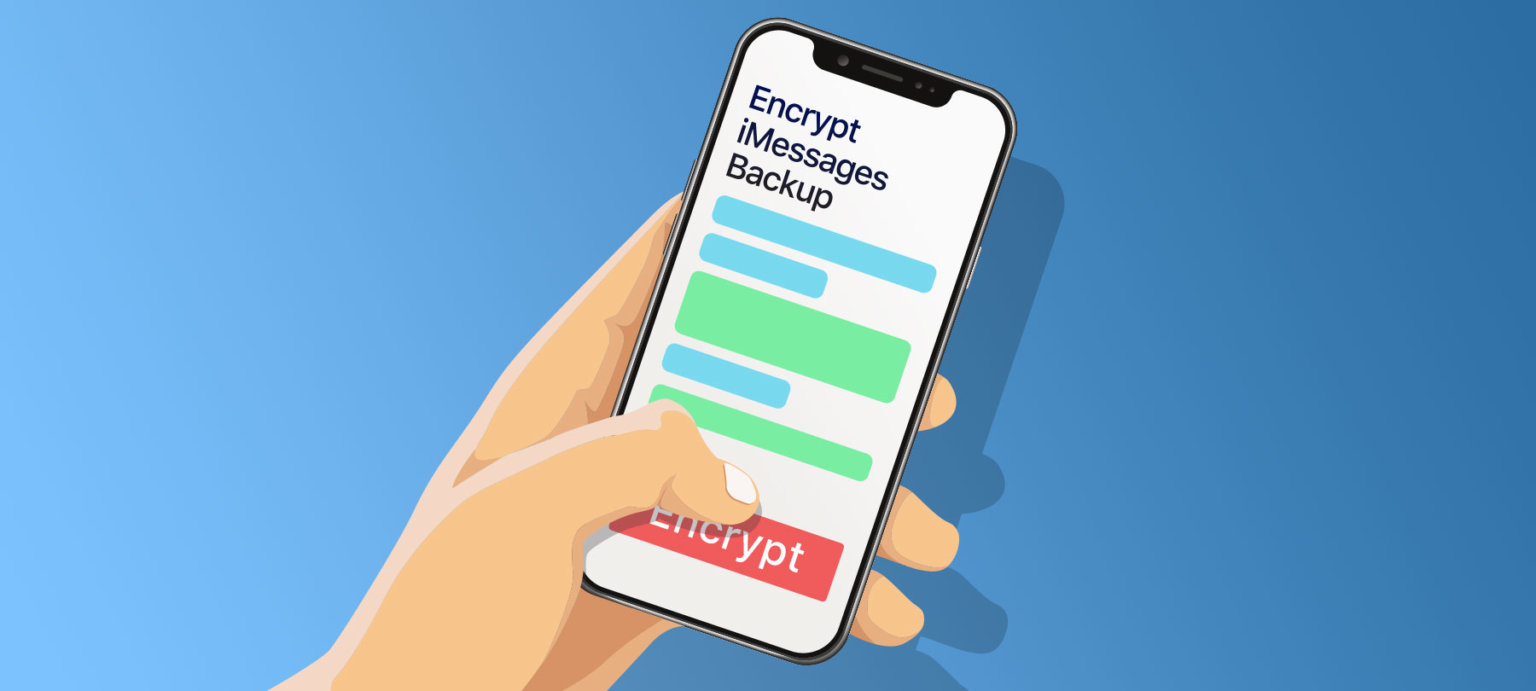 How to make encrypted iMessage backups for your iPhone SecureMac