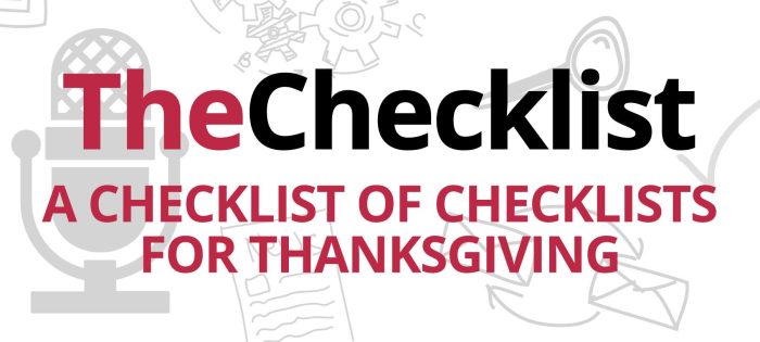 A Checklist of Checklists for Thanksgiving