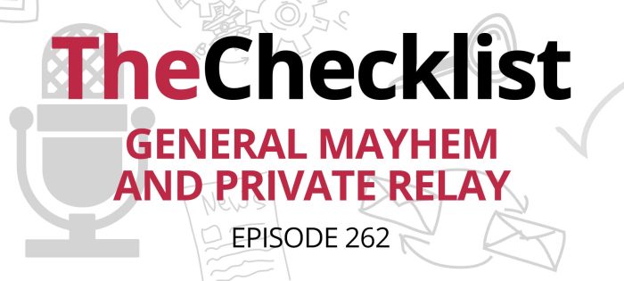 Checklist 262: General Mayhem and Private Relay