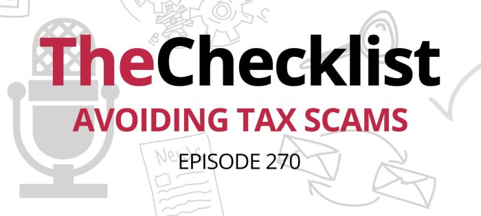 Checklist 270: Avoiding Tax Scams