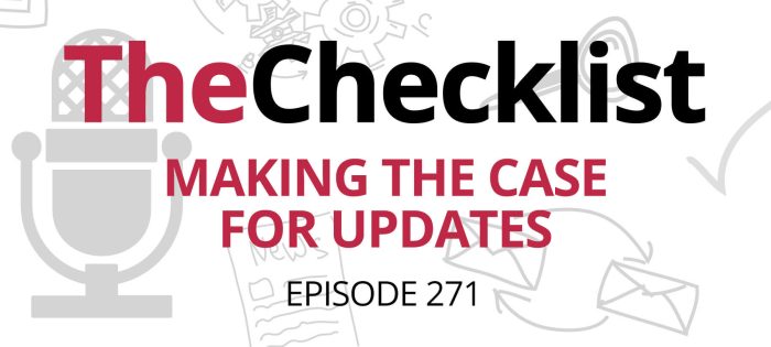 Checklist 271: Making the Case for Updates
