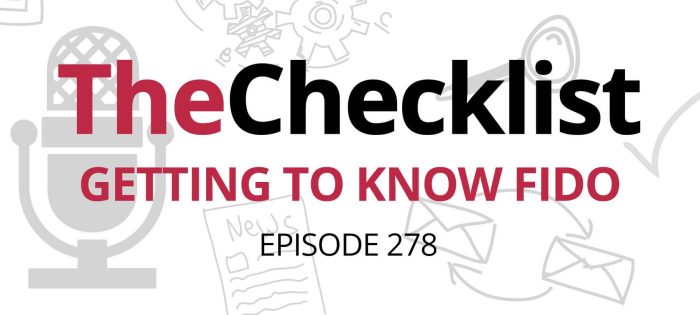 Checklist 278: Getting to Know FIDO