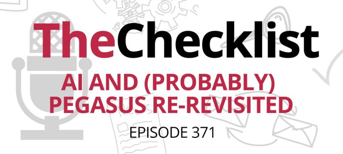 Checklist 371: AI and (Probably) Pegasus Re-Revisited