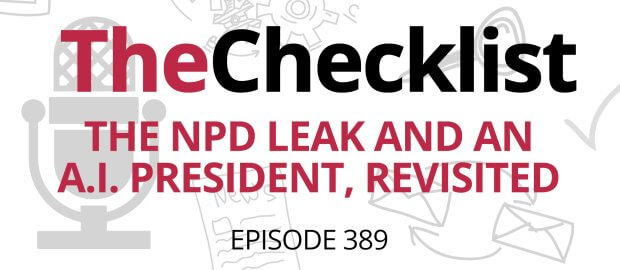 The NPD Leak and an A.I. President, Revisited