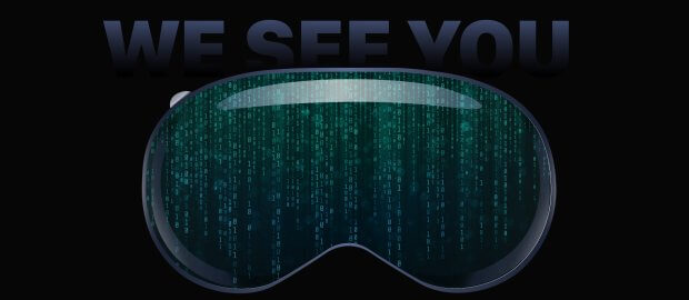 Dark image with a visionpro being hacked like the matrix code falling, with a dark 'we see you' behind it