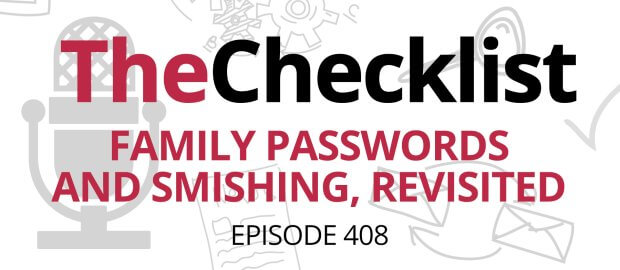 Family Passwords and Smishing, Revisited written in red text on a white background