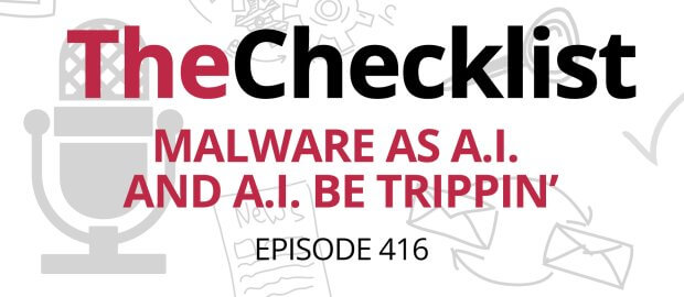 Malware as A.I. and A.I. Be Trippin’