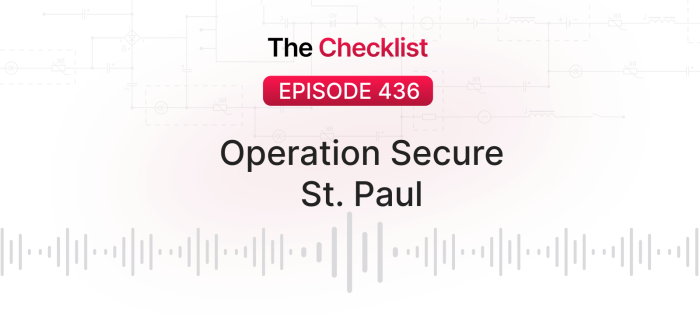 Checklist 436: Operation Secure St. Paul